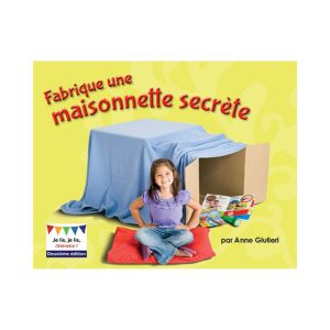 Fabrique une maisonnette secrète 2<sup>e</sup> édition